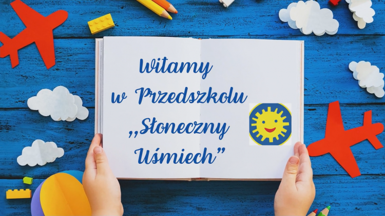 Przedszkole „Słoneczny Uśmiech”