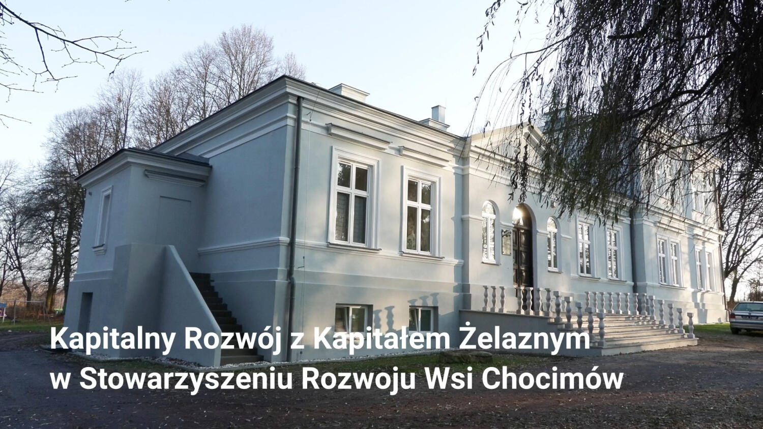 Kapitalny Rozwój z Kapitałem Żelaznym w Stowarzyszeniu Rozwoju Wsi Chocimów