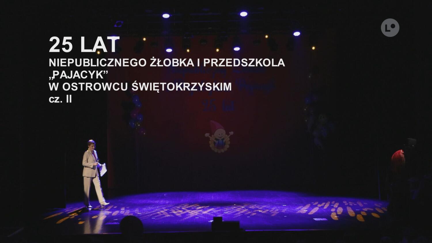 25 LAT NIEPUBLICZNEGO ŻŁOBKA I PRZEDSZKOLA „PAJACYK” W OSTROWCU ŚWIĘTOKRZYSKIM cz. II