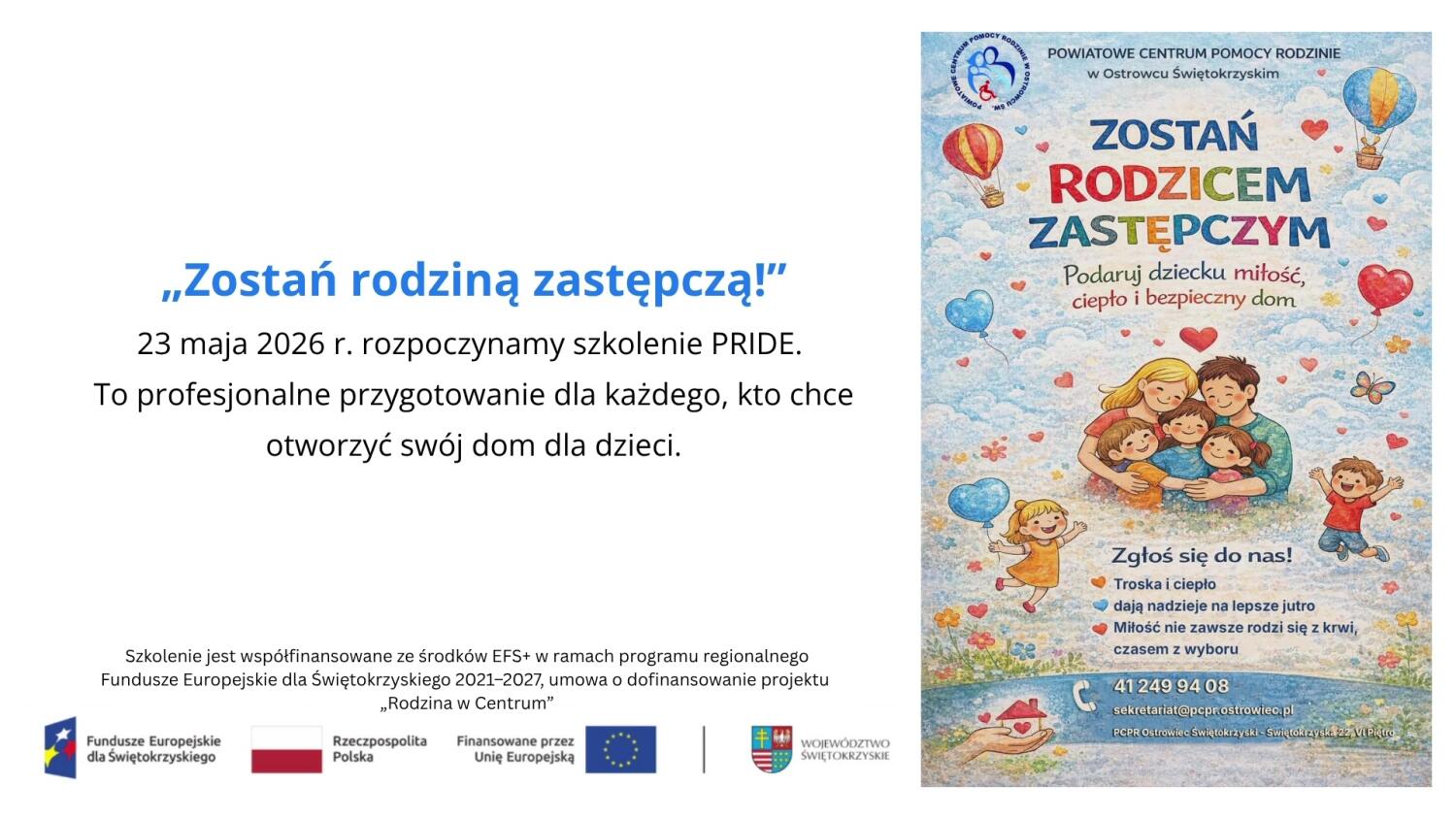 „Zostań Rodziną Zastępczą”